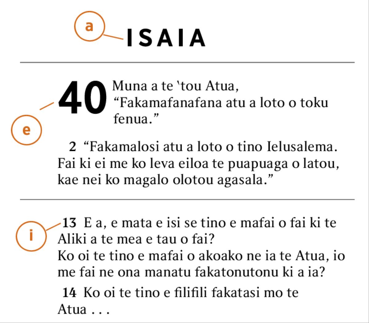Se fuaiupu i te Tusi Tapu ne fakamailoga ke fakaasi mai a te auala ke iloa aka ei a te a) te tusi i te Tusi Tapu, e) te mataupu, mo te i) te fuaiupu