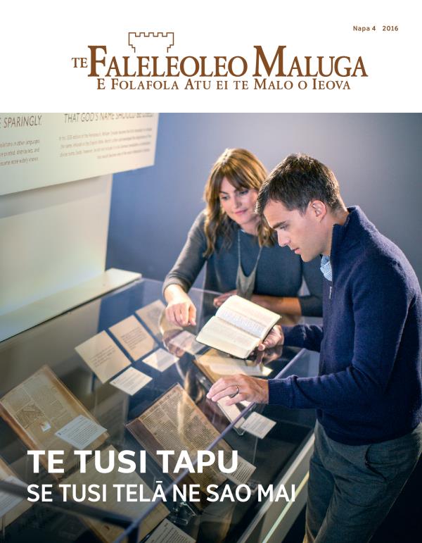 Mekesini ko Te Faleleoleo Maluga Napa 4 2016 | Te Tusi Tapu—Se Tusi Telā ne Sao Mai