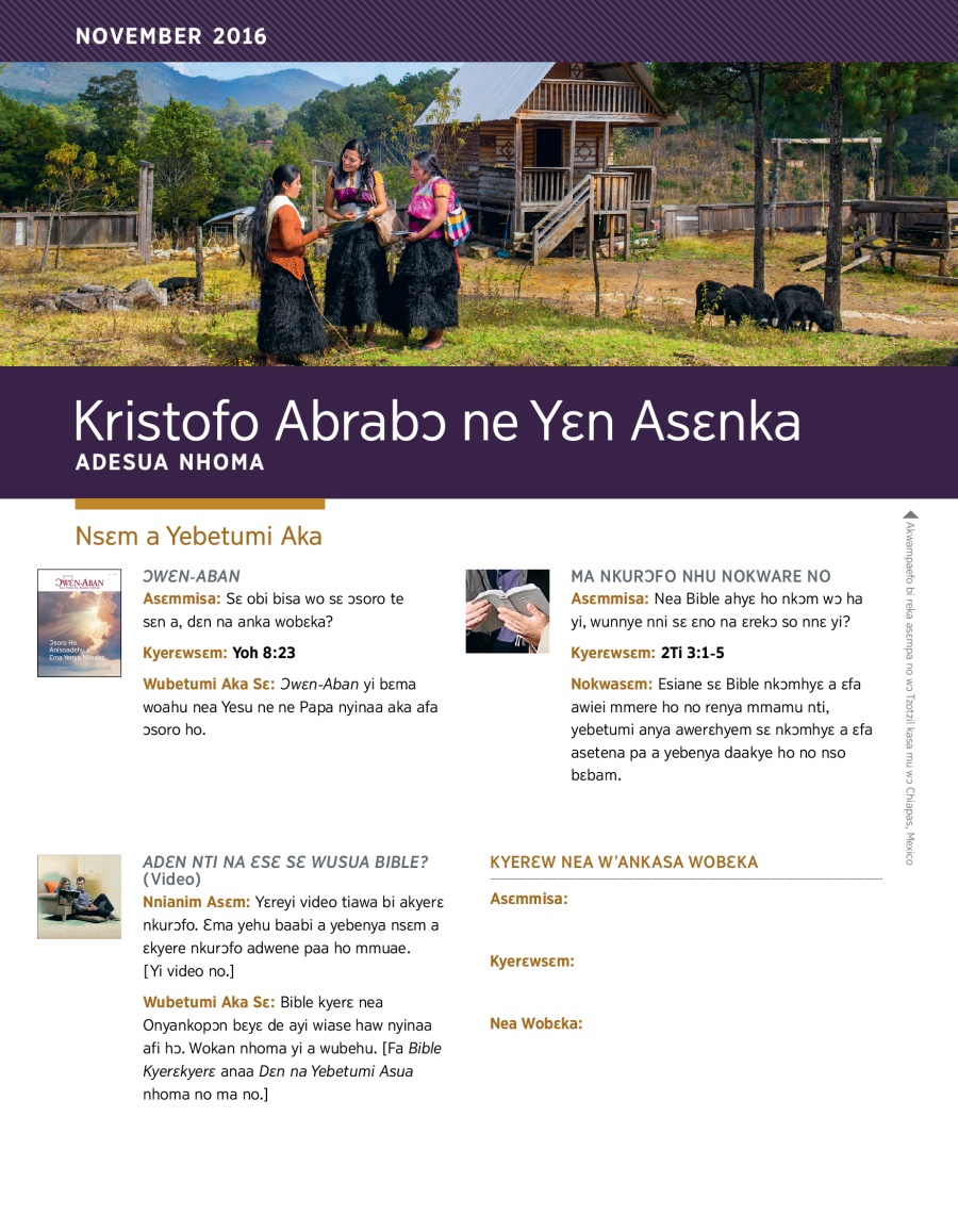 Kristofo Abrabɔ ne Yɛn Asɛnka—Adesua Nhoma, November 2016