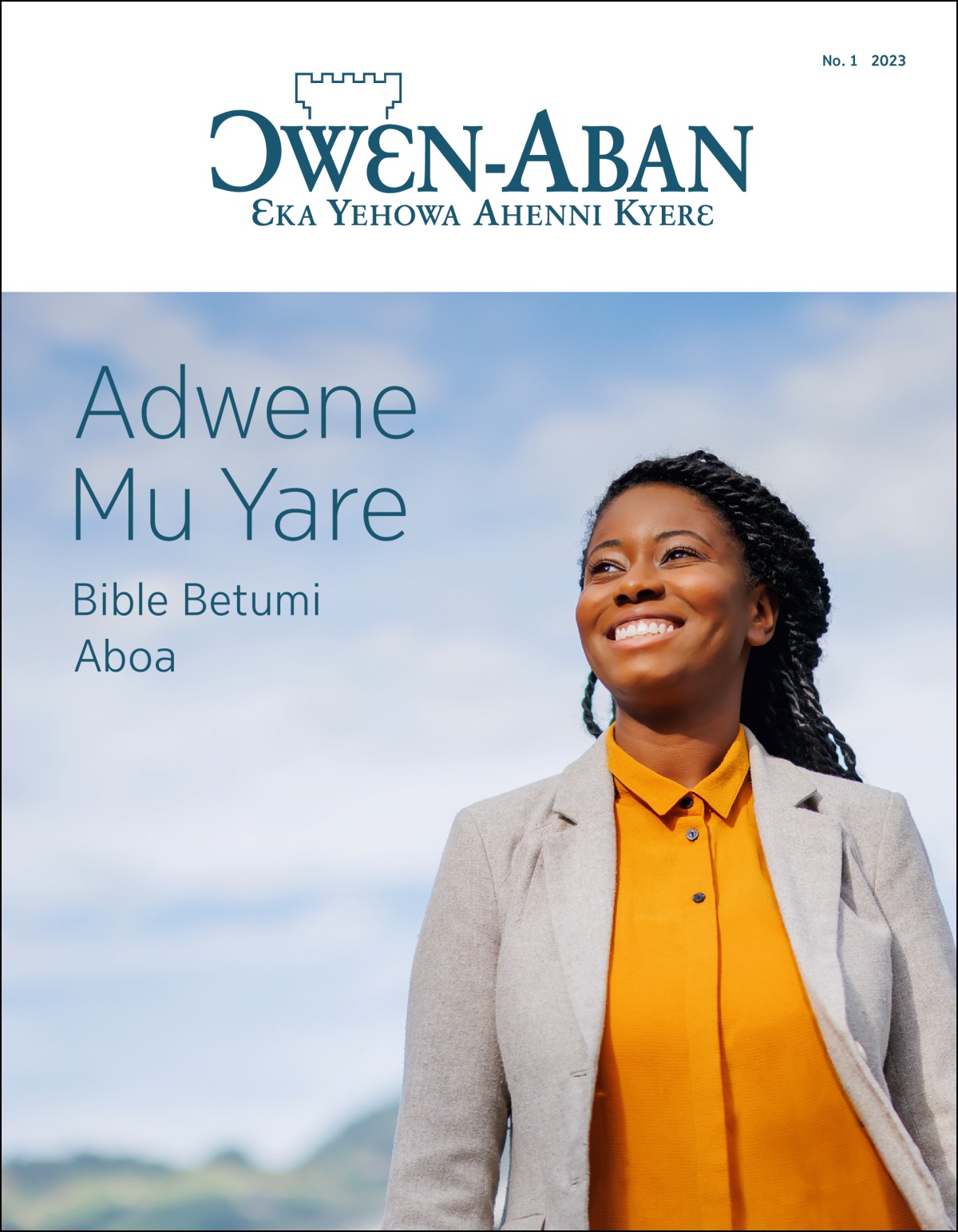 “Ɔwɛn-Aban” No. 1 2023, a n’asɛmti ne “Adwene Mu Yare​​—Bible Betumi Aboa.”