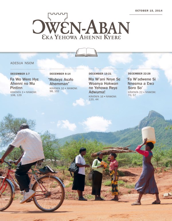 Ɔwɛn-Aban, Nea Adesua Nsɛm Wom, October 15, 2014​—Anim