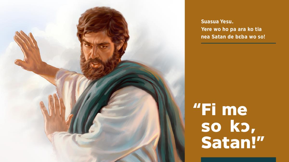 Yesu ka kyerɛɛ Satan sɛ omfi ne so nkɔ