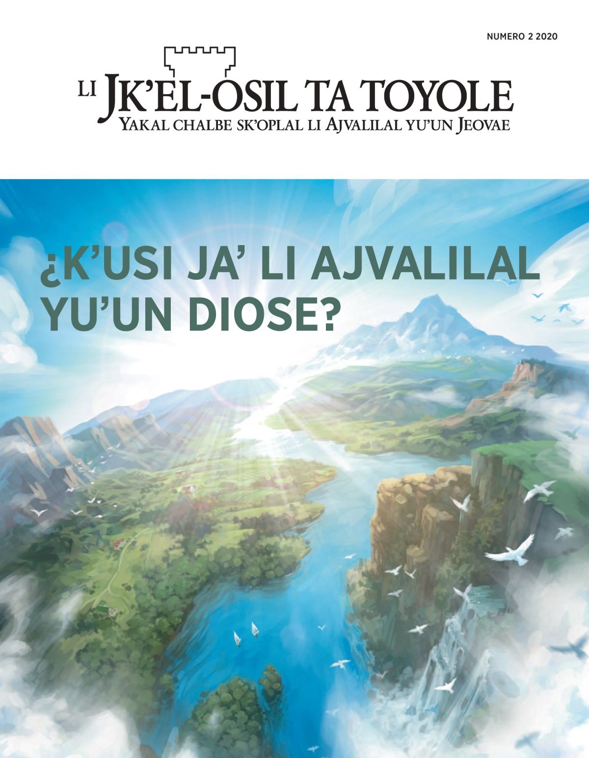 Li Jk’el-osil ta toyole numero 2 2020.