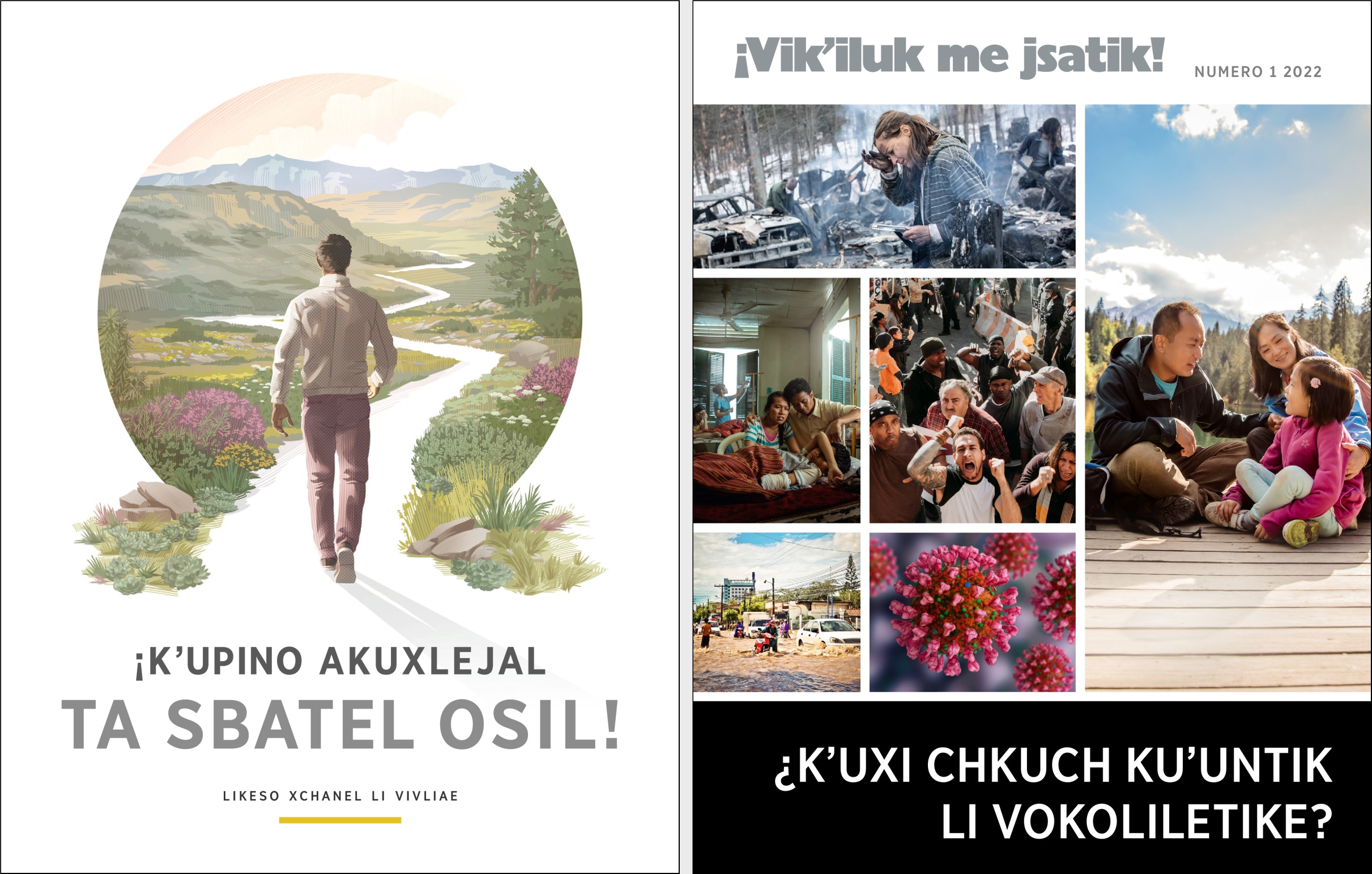 Li foyeto «Kʼupino akuxlejal» xchiʼuk li revista «¡Vikʼiluk me jsatik!», numero 1 ta 2022.