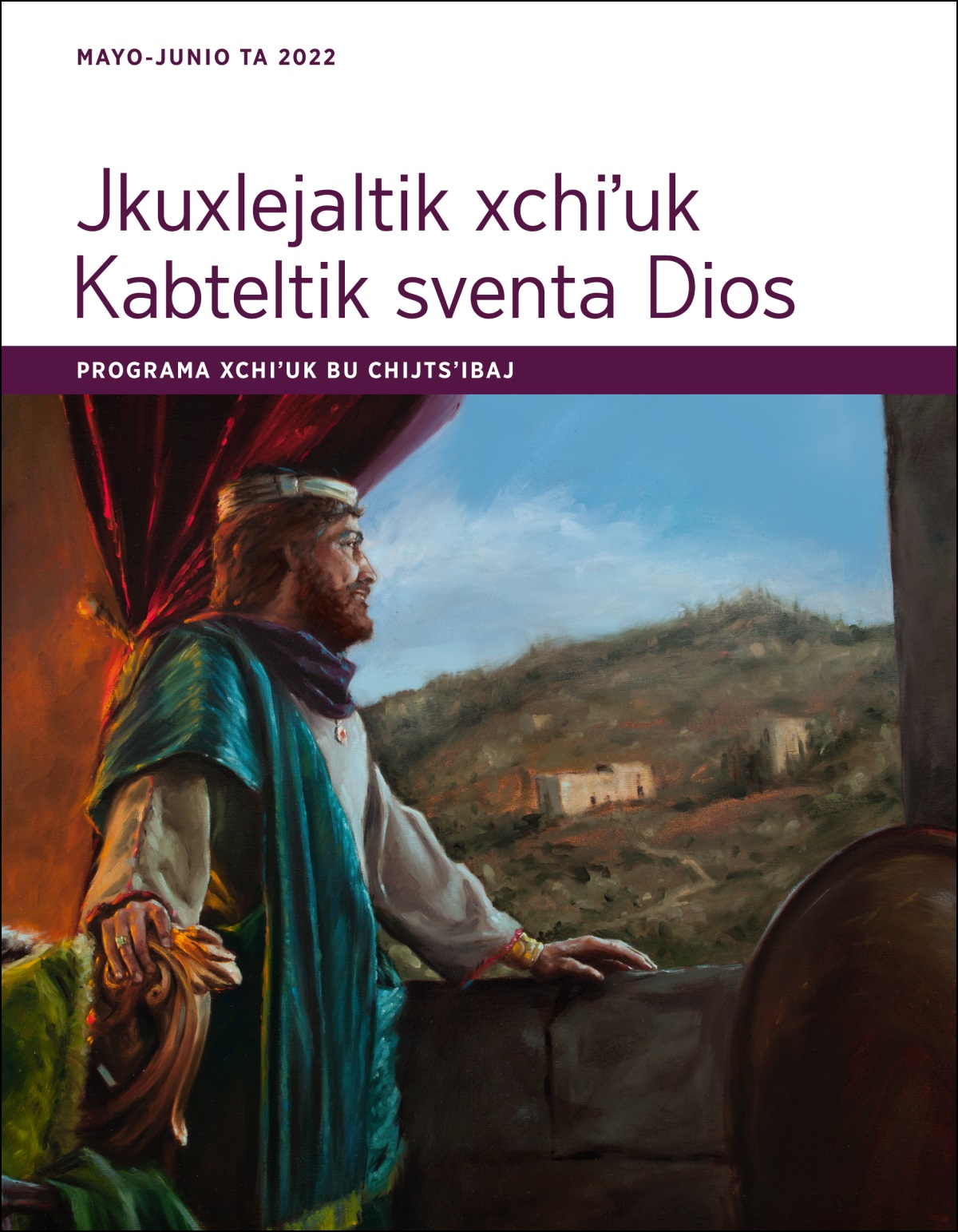 Jkuxlejaltik xchiʼuk Kabteltik sventa Dios, programa xchiʼuk bu chijtsʼibaj (mayo xchiʼuk junio ta 2022).
