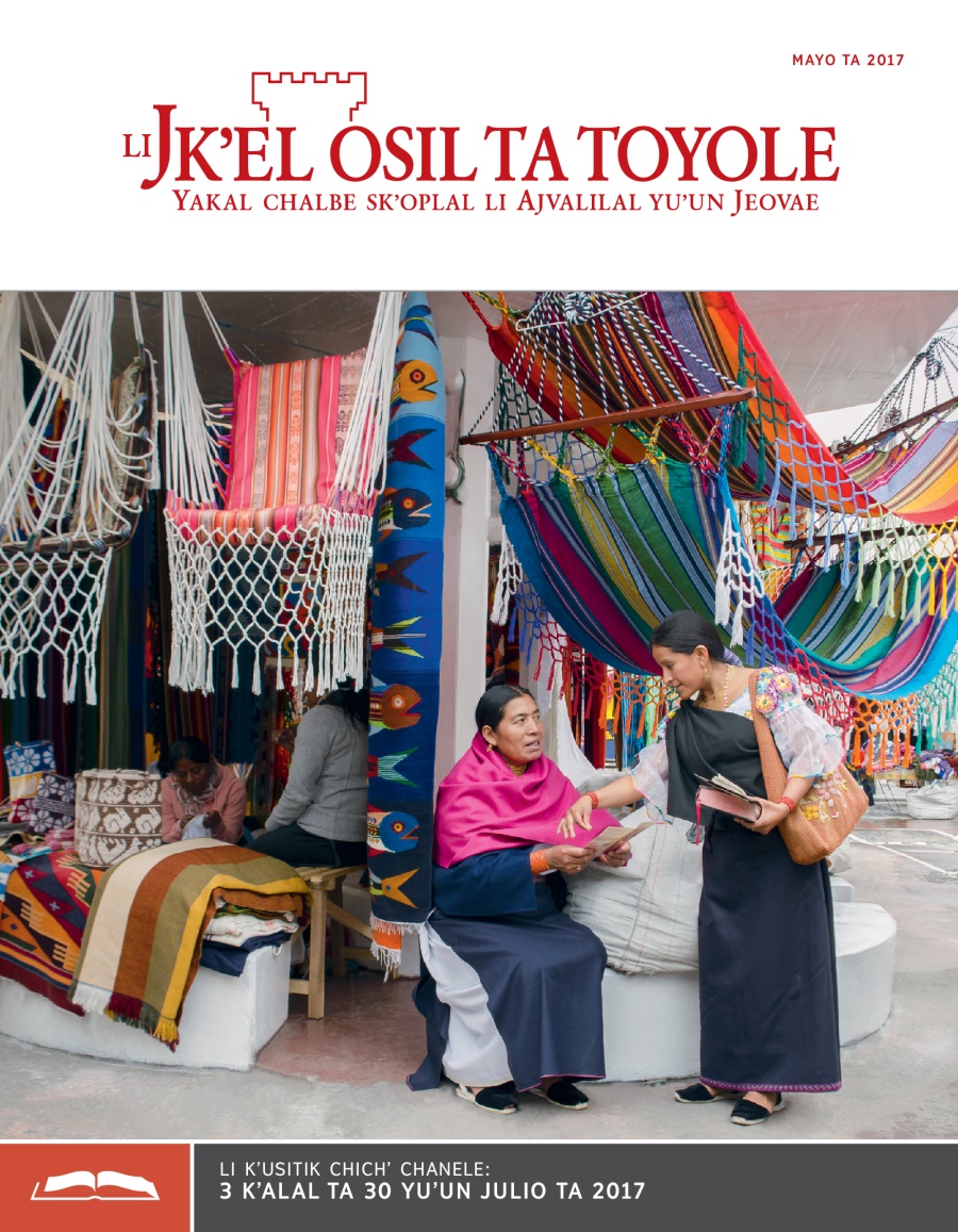 Li Jkʼel osil ta toyole (sventa chichʼ chanel), mayo ta 2017