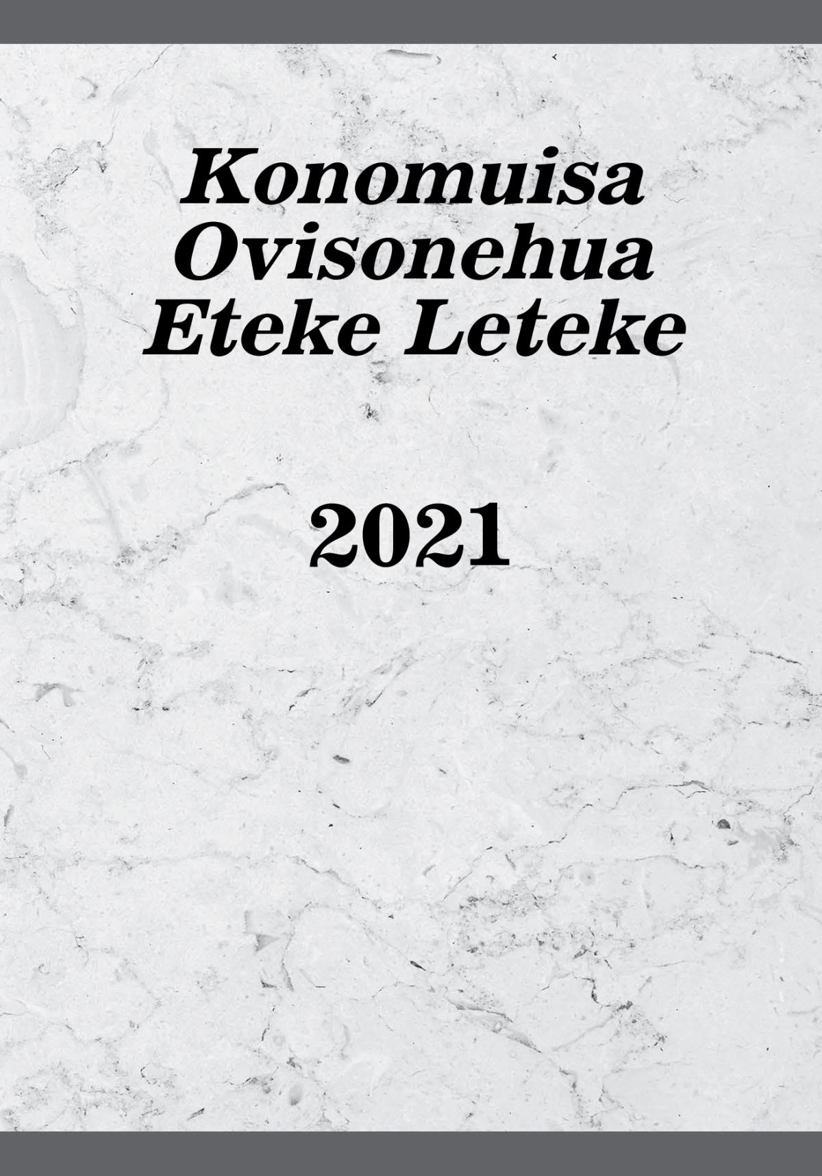 Konomuisa Ovisonehua Eteke Leteke​—2021