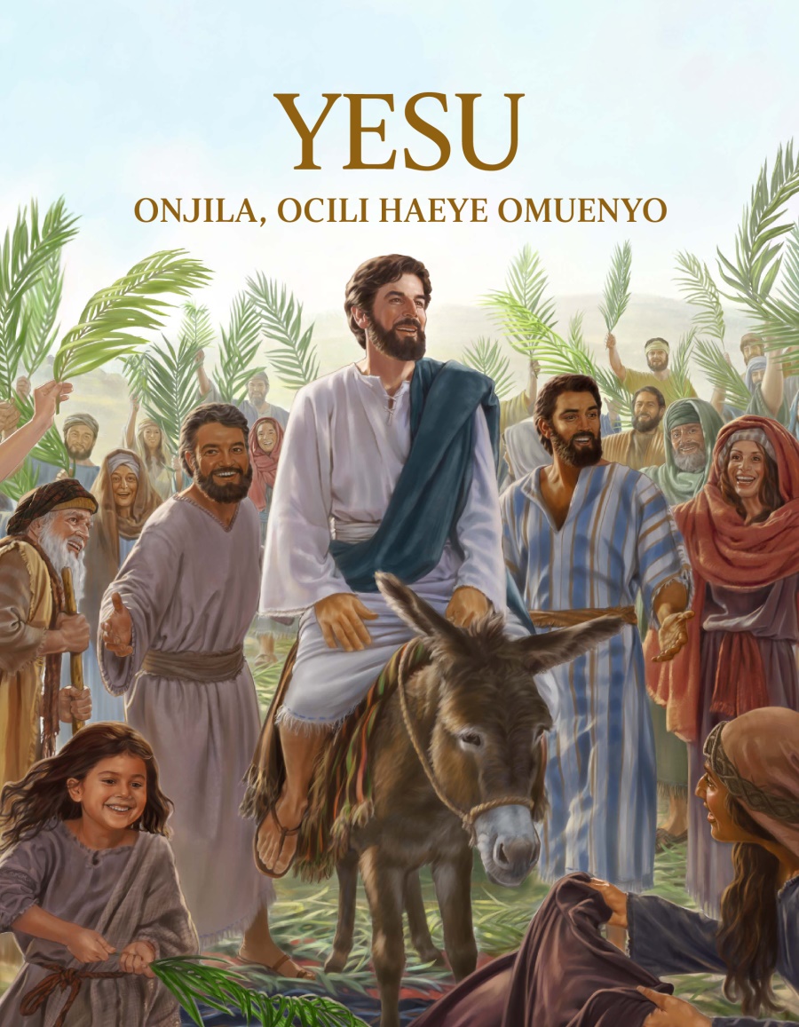 Oñoño yelivulu Yesu—Onjila, Ocili Haeye Omuenyo