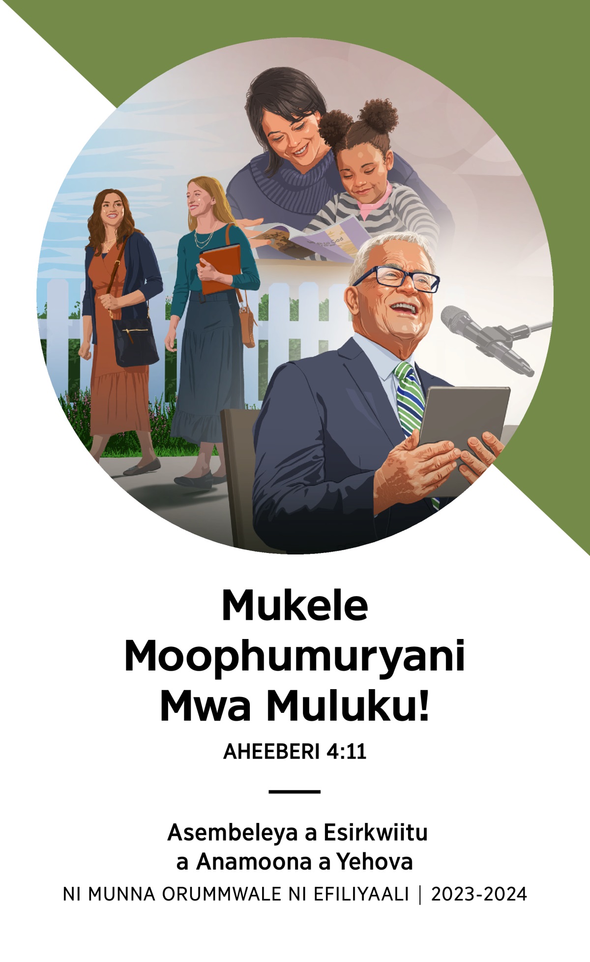 Eprokrama ya Asembeleya a Esirkwiitu a Anamoona a Yehova a 2023-2024 ni Munna Orummwale ni Efiliyaali.