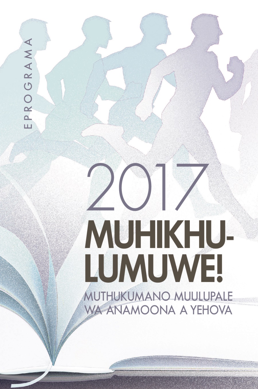 Eprograma ya Muthukumano Muulupale wa Anamoona a Yehova 2017