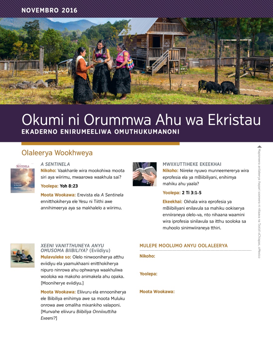 Okumi ni Orummwa Ahu wa Ekristau​—Ekaderno Enirumeeliwa Omuthukumanoni, Novembro 2016