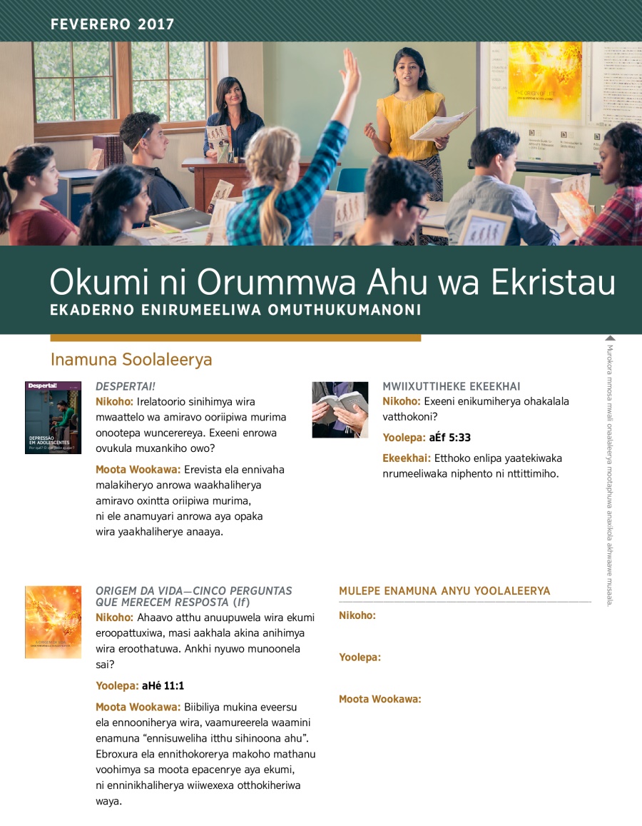 Okumi ni Orummwa Ahu wa Ekristau—Ekaderno Enirumeeliwa Omuthukumanoni, Feverero 2017