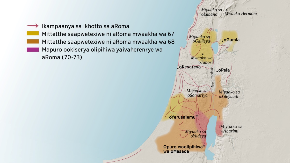 Maapha anooniherya miyaako ni isitati sa wIsarayeli, okathi wa arummwa. Onorti wa oYerusalemu sookhala miyaako sa oLiibano, oGalileya, oSamariya, ni oXileyaadi. Nave ookhala mwaako Hermoni ni mwaako Tapor. Isitati sa onorti wa oYerusalemu tiiya: oGamla, oKesareya, ni oPela. Miyaako sa osul wa oYerusalemu tiiya: Mwaako wa oYudeya ni Abarimi. Nave esitati ya oMasada. Nave-tho, maapha annooniherya iphiro aroma yaavira aya okathi wa ikampaanya saya sa ekhotto ni mittetthe sa aYuda saapwetexiwe okhuma mwaakha wa 67 Nuumala Kristu Orwa, mpakha mwaakha wa 73 Nuumala Kristu Orwa.