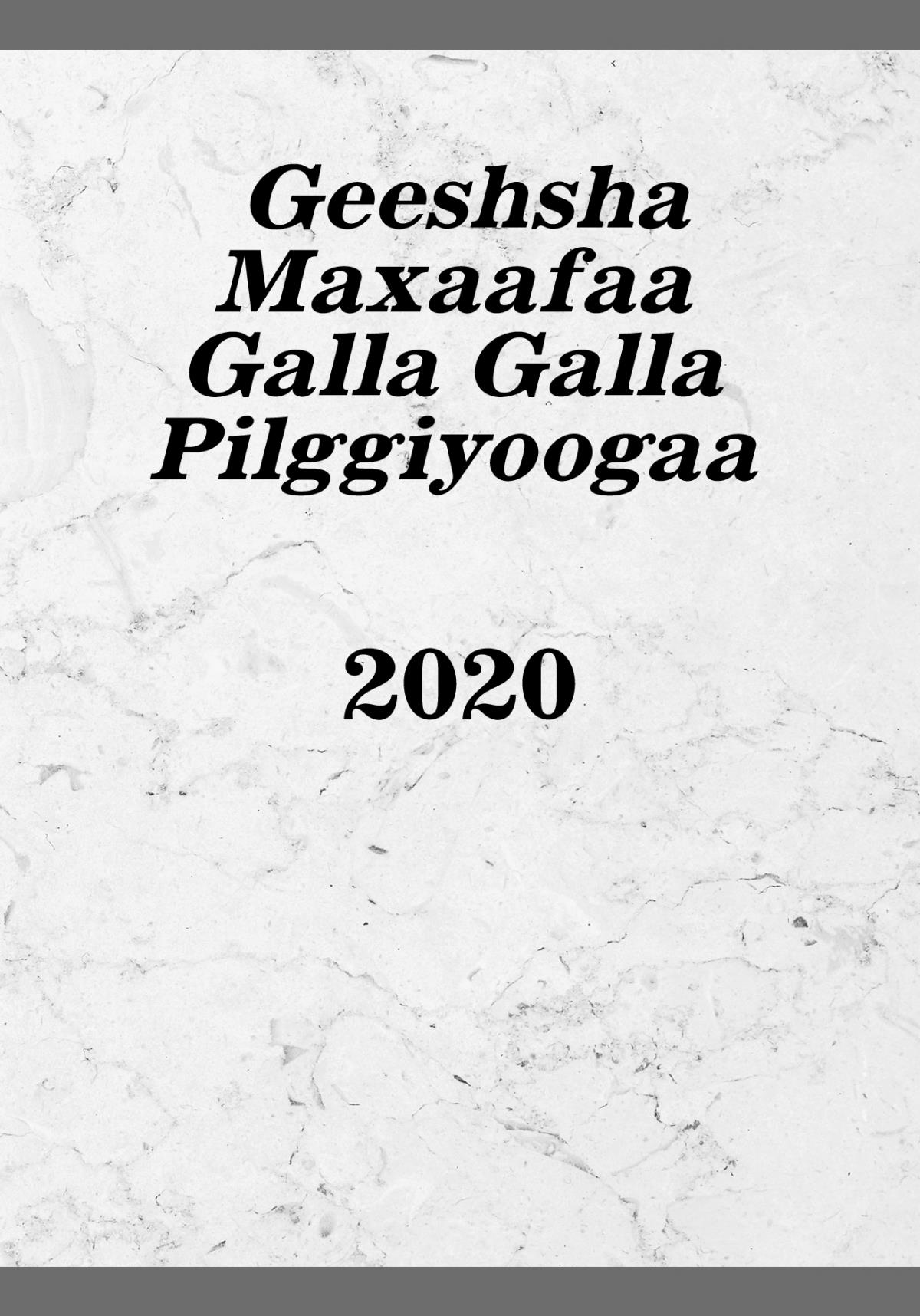 Geeshsha Maxaafaa Galla Galla Pilggiyoogaa 2020