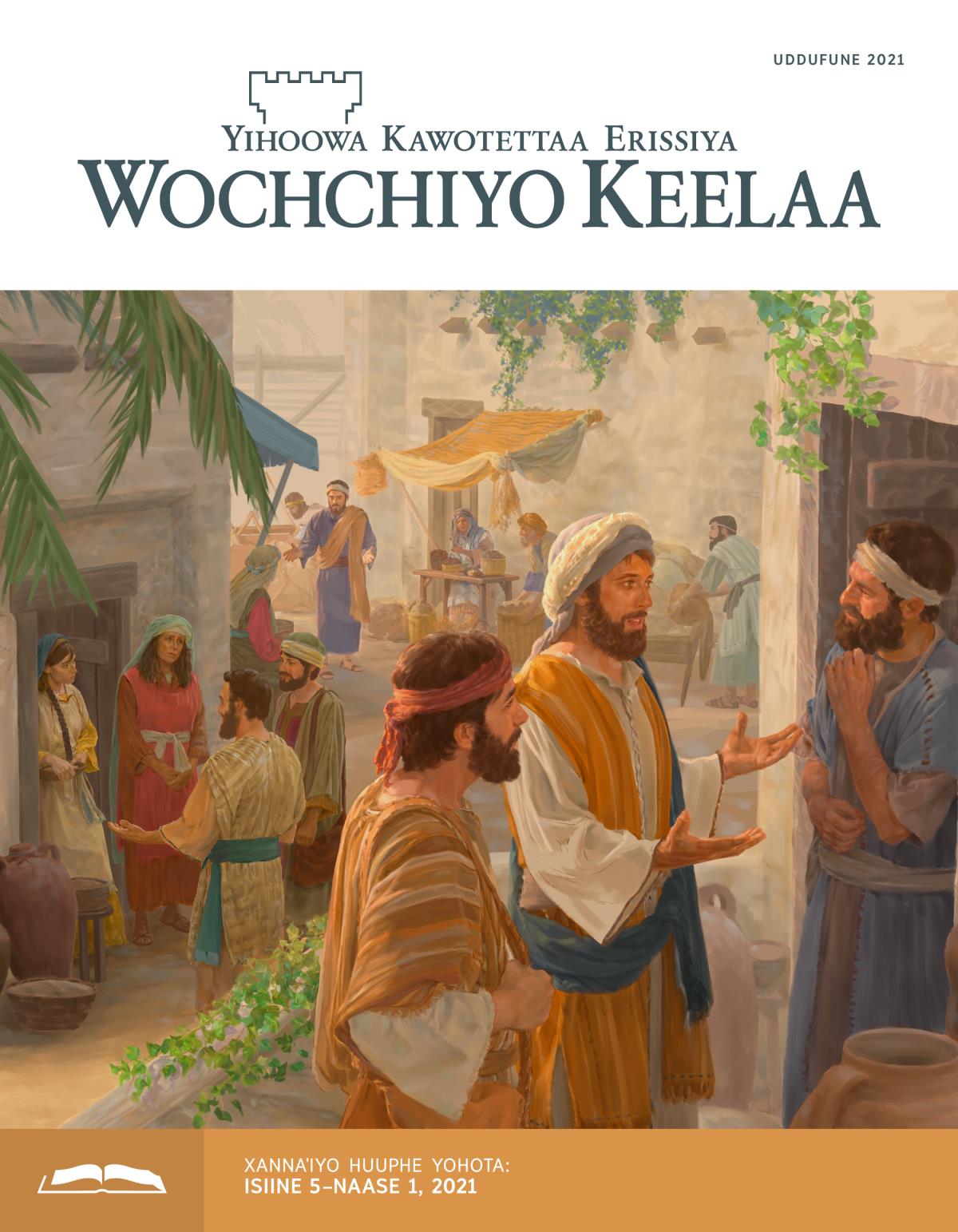 Wochchiyo Keelaa Xannaˈiyoogaa, Uddufune 2021.