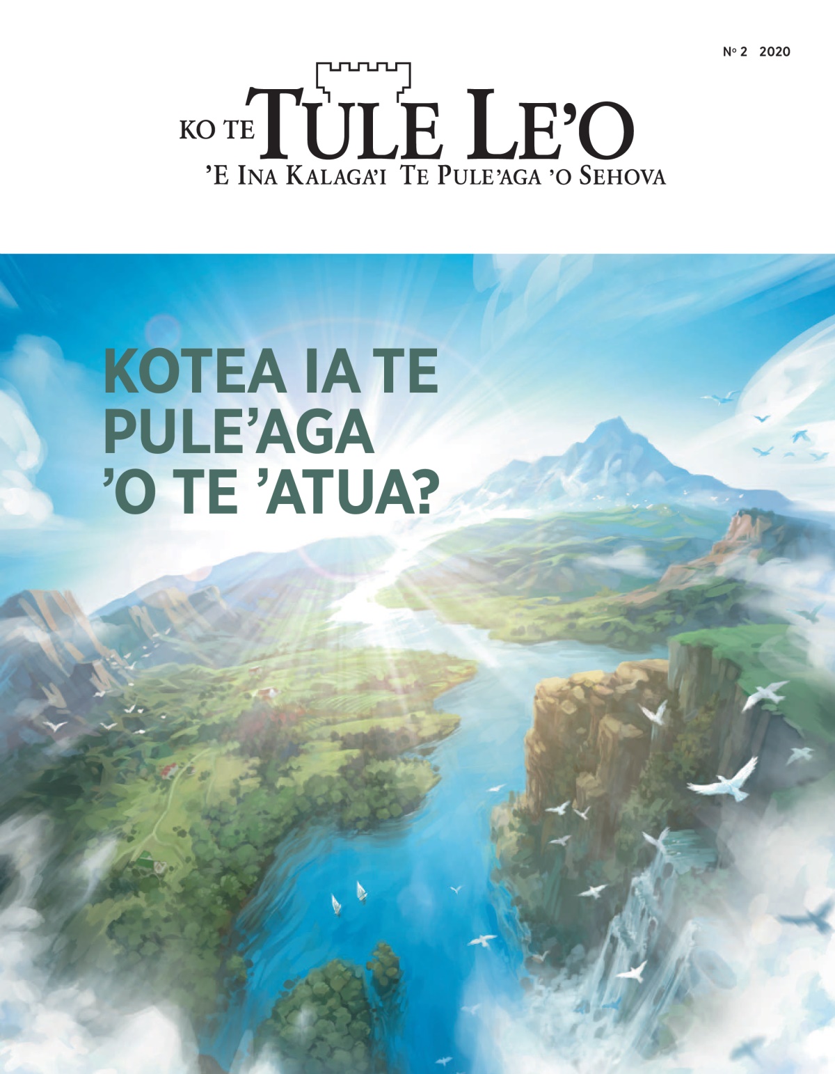 Te kupu tafito ʼo ‘Te Tule Leʼo’ N° 2 ʼo te taʼu 2020, ‘Kotea Ia Te Puleʼaga ʼo Te ʼAtua?’