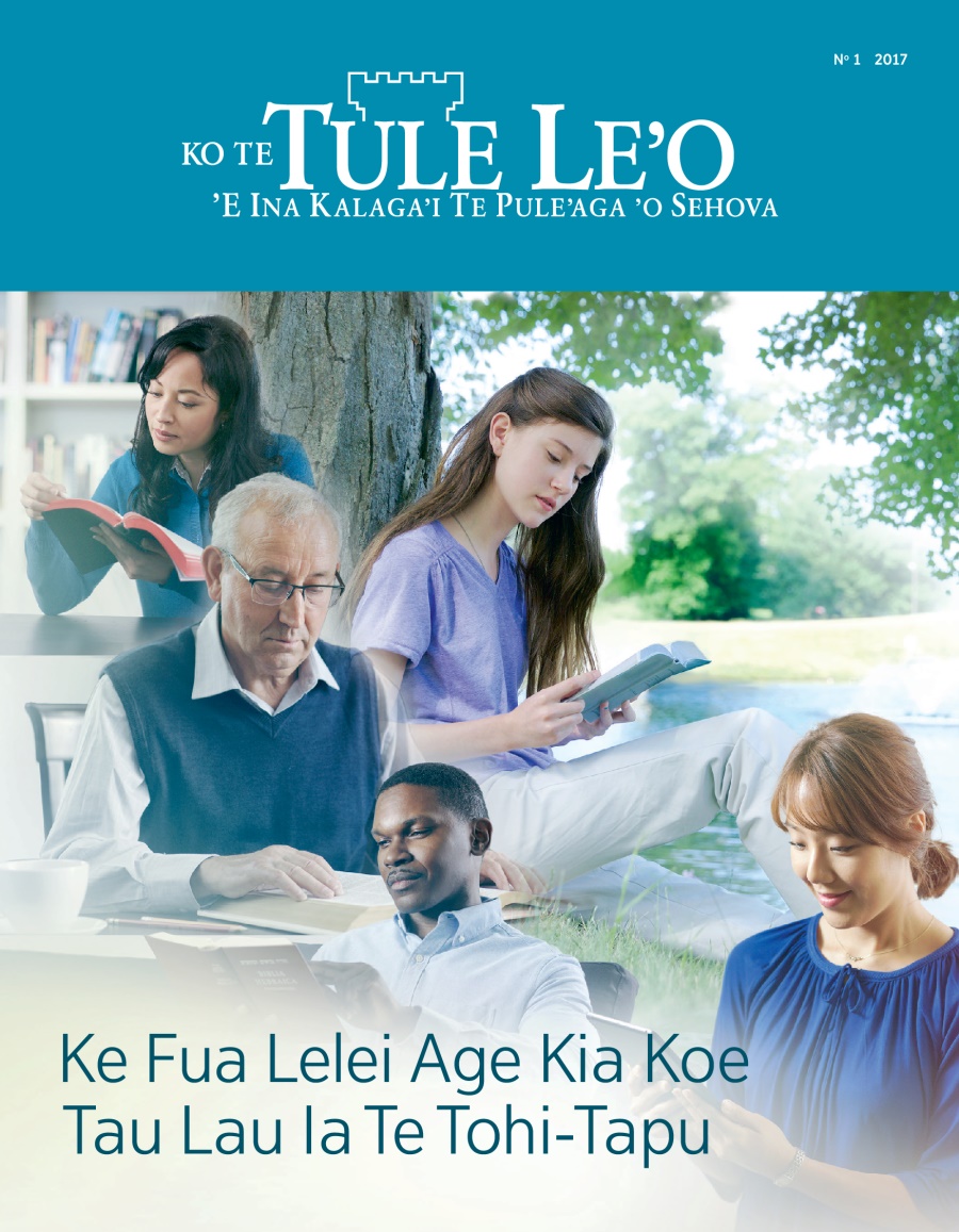 Te Tule Leʼo, N° 1, 2017 | Ke Fua Lelei Age Kia Koe Tau Lau Ia Te Tohi-Tapu