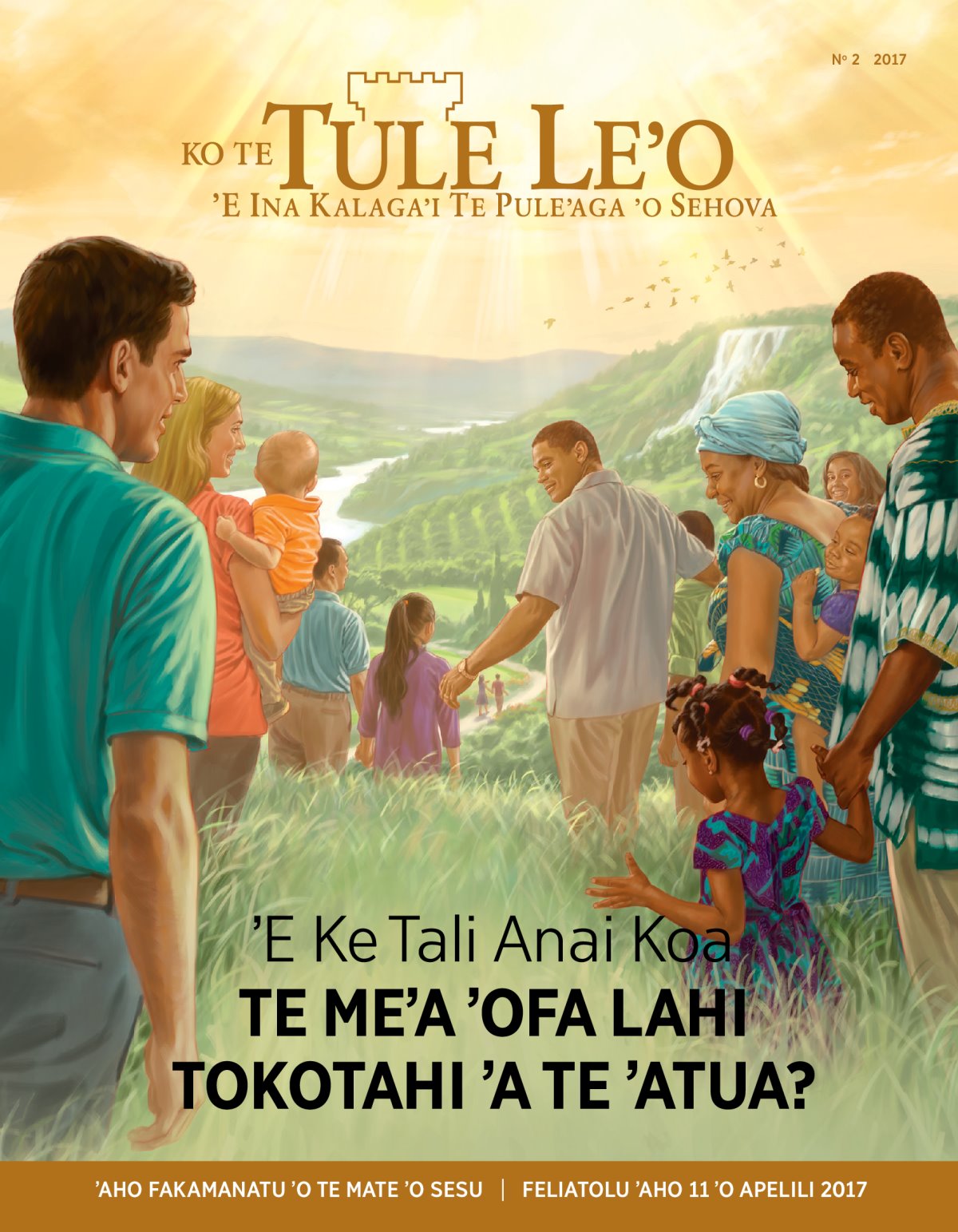 Te Tule Leʼo, N° 2, 2017 | ʼE Ke Tali Anai Koa Te Meʼa ʼOfa Lahi Tokotahi ʼa Te ʼAtua?