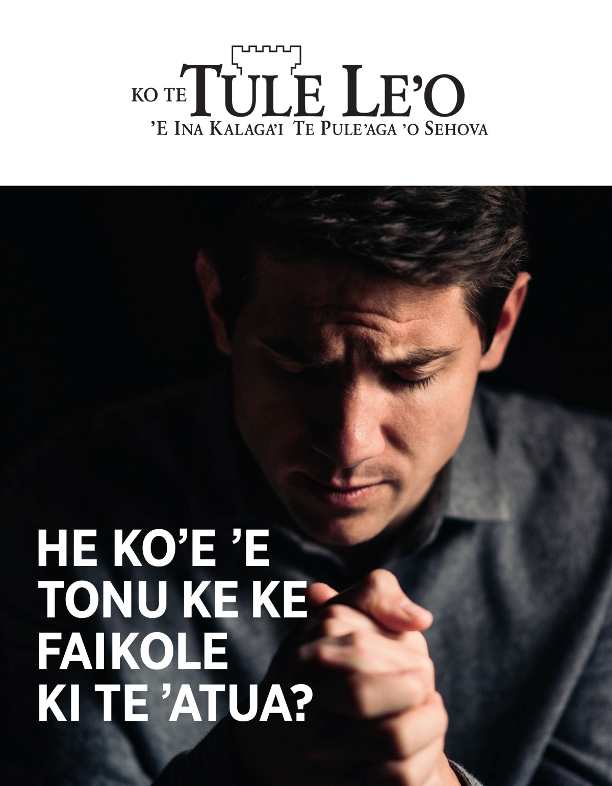 Te Tule Leʼo, N° 1, 2021 | He Koʼe Tonu Ke Ke Faikole Ki Te ʼAtua?