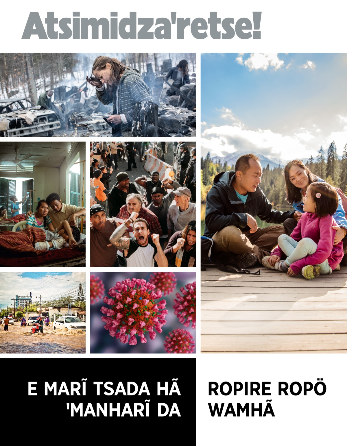 Atsimidzaꞌretse! N.º 1, 2022 na| E marĩ tsada hã ꞌmanharĩ da — Ropire ropö wamhã.