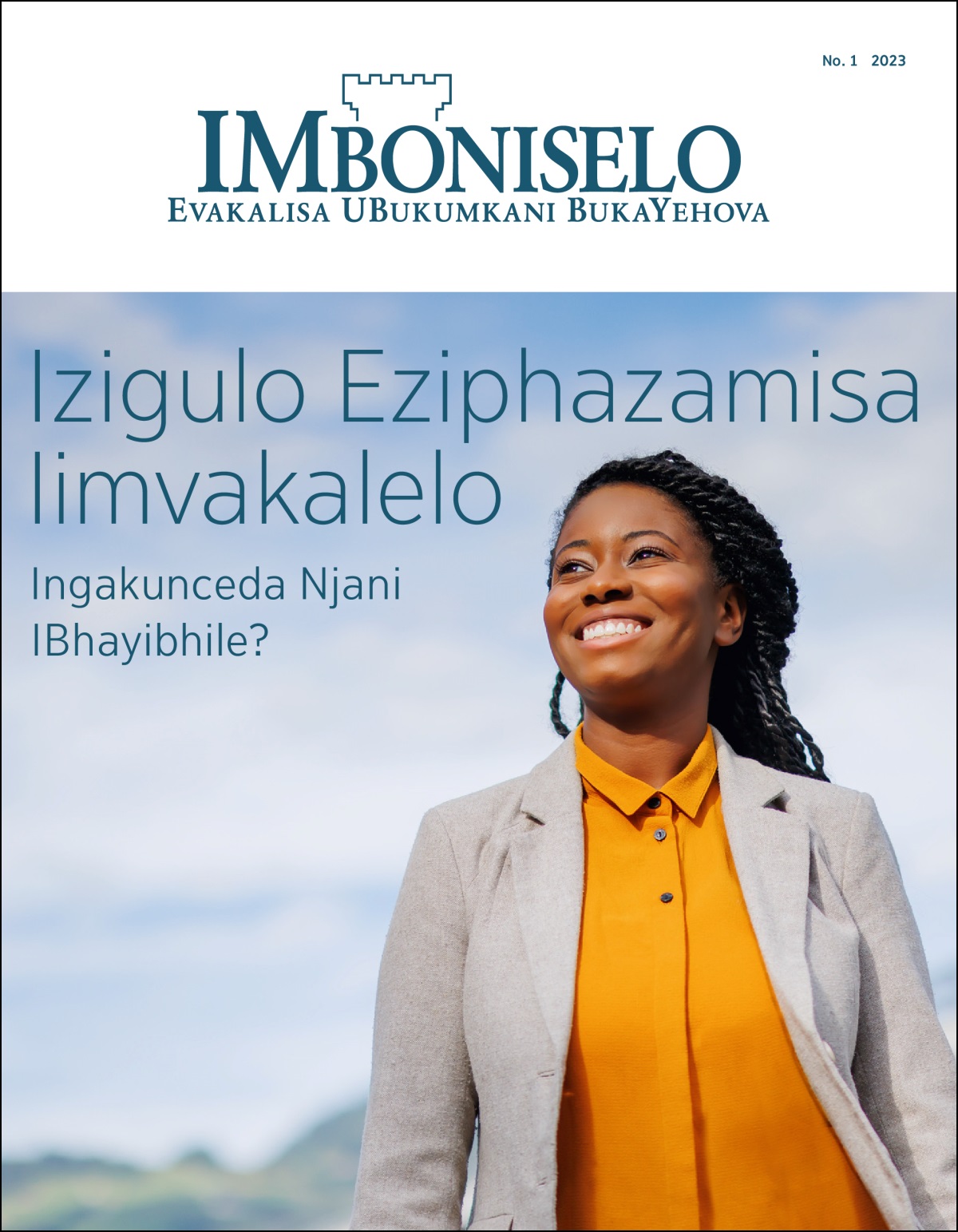 “IMboniselo” No. 1 2023, enomxholo othi “Izigulo Eziphazamisa Iimvakalelo—Ingakunceda Njani IBhayibhile.”