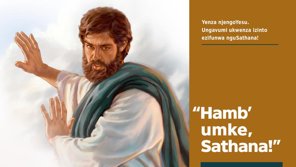 UYesu uxelela uSathana ukuba makahambe