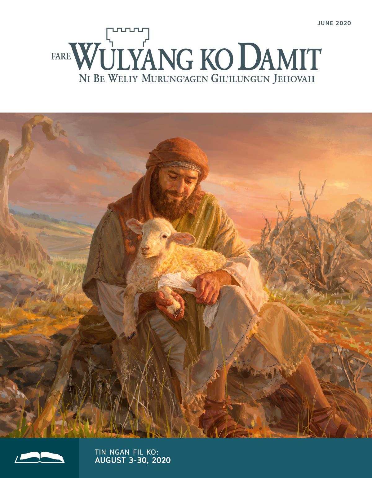 Ken ni Ngan Fil e Wulyang ko Damit ko June 2020.