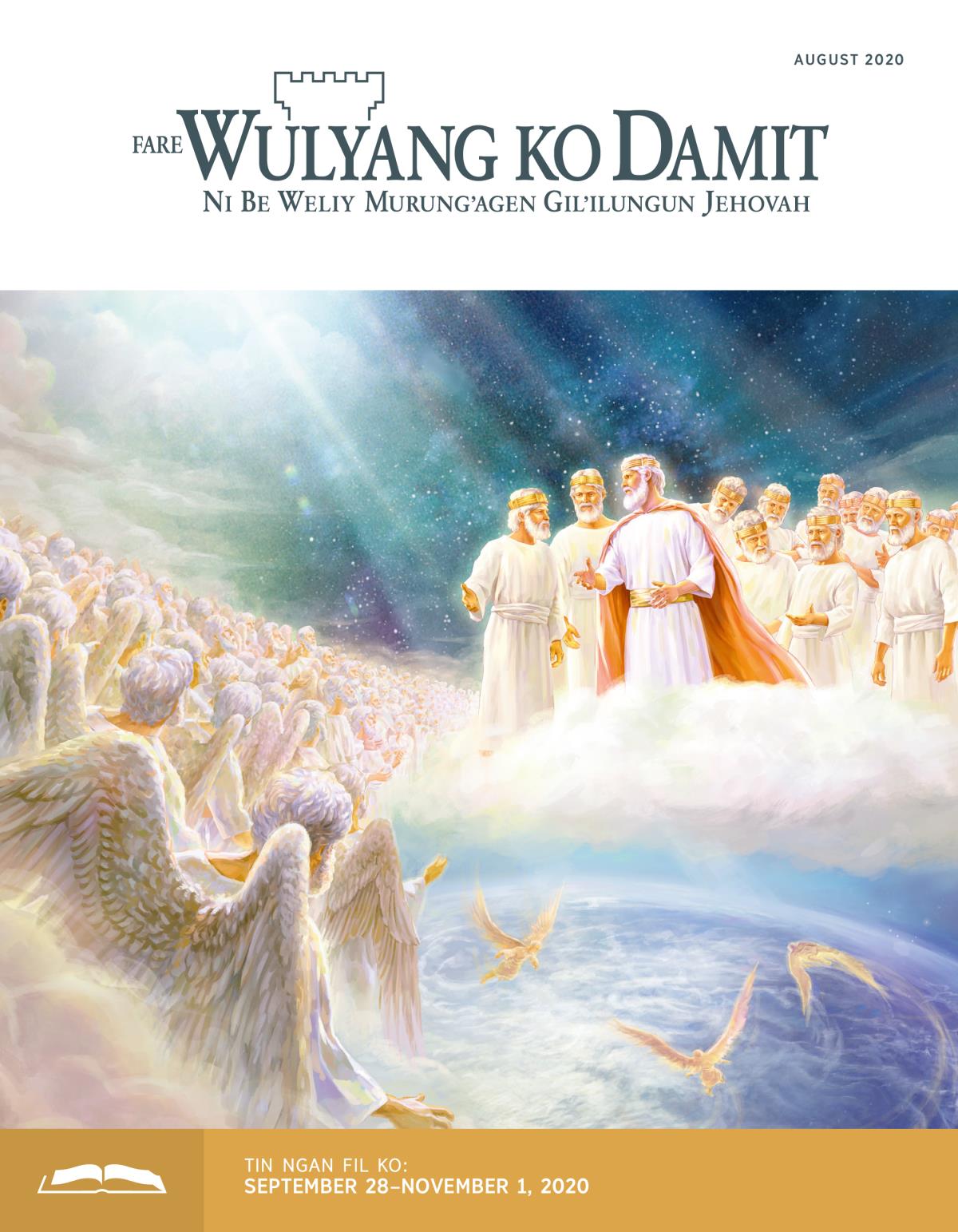 Ken ni Ngan Fil e Wulyang ko Damit ko August 2020.