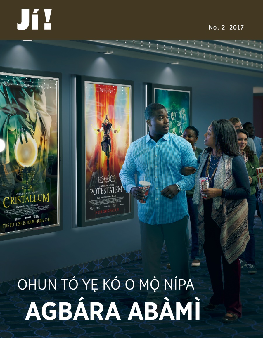 Jí! No. 2 2017 | Ohun Tó Yẹ Kó O Mọ̀ Nípa Agbára Abàmì