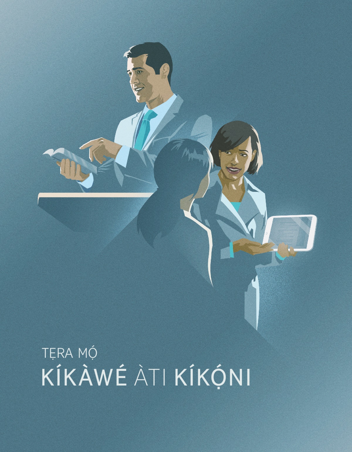 Tẹra Mọ́ Kíkàwé àti Kíkọ́ni