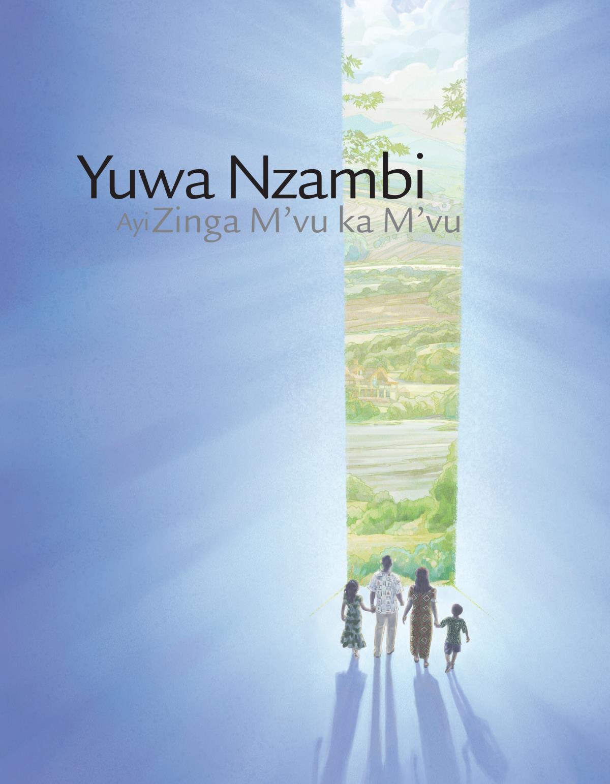 Yuwa Nzambi ayi Zinga Mvu ka Mvu