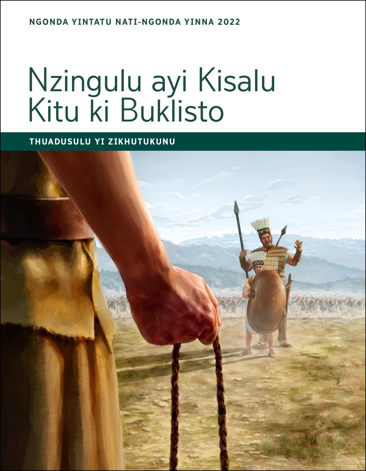 Nzingulu ayi Kisalu Kitu ki Buklisto—Thuadusulu yi Zikhutukunu, Ngonda Yintatu Nati-Ngonda Yinna 2022.