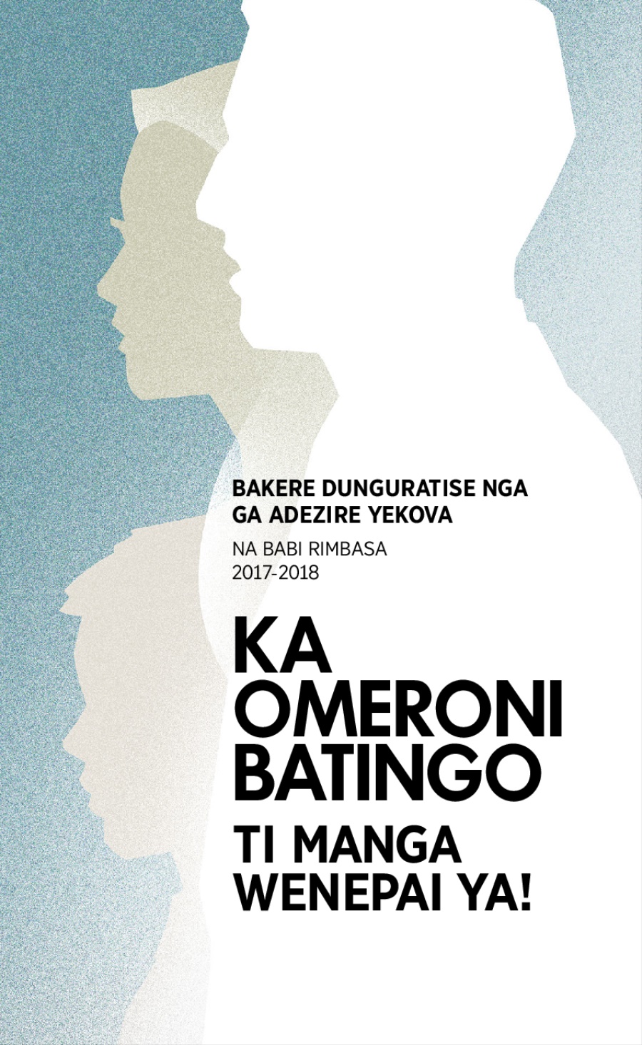 Mbakadapai Nga ga 2017-2018 Bakere Dunguratise—na Babi Rimbasa