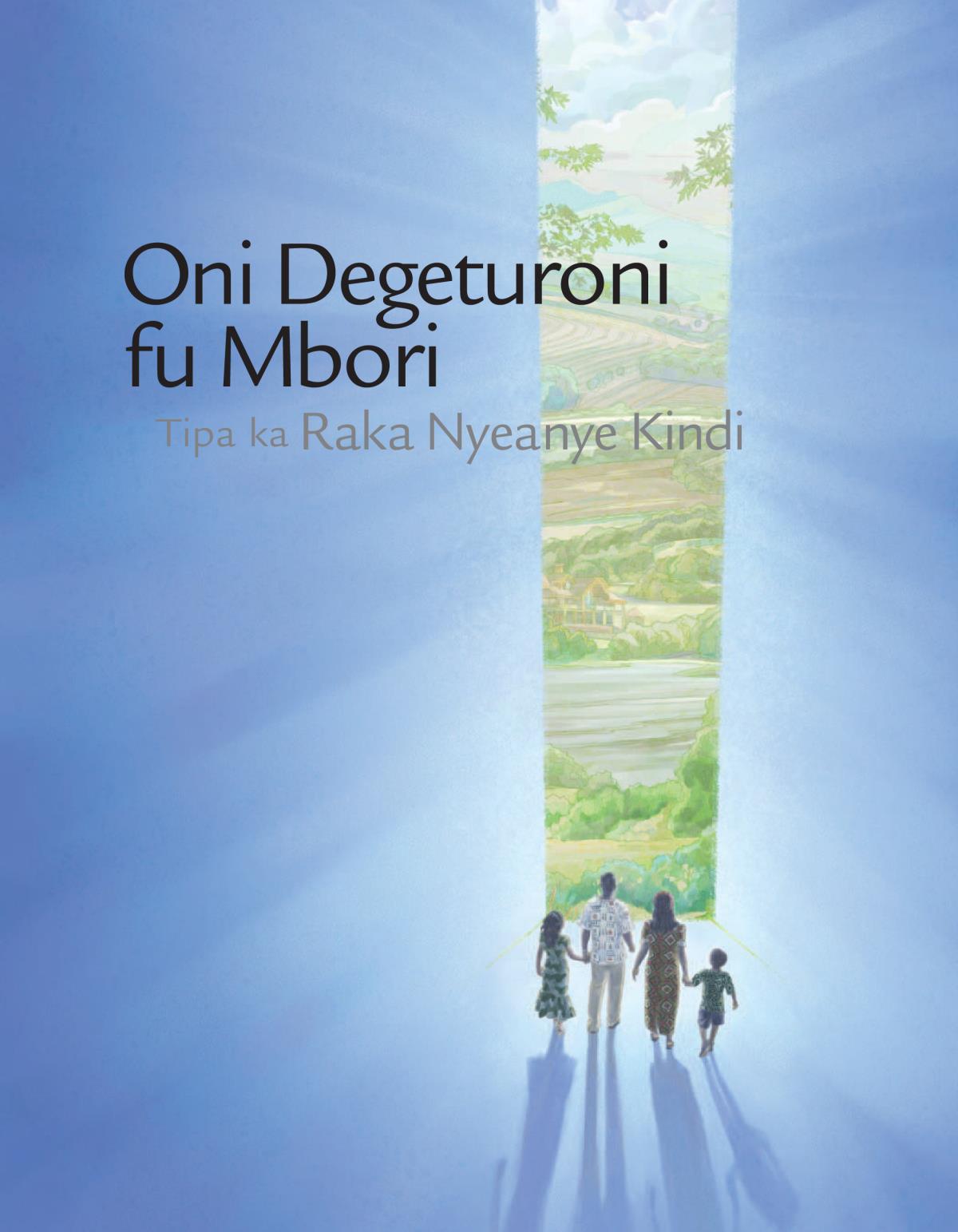Oni Degeturoni fu Mbori Tipa ka Raka Nyeanye Kindi