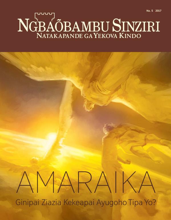  Gu magazini nga Ngbaõbambu Sinziri, Na. 5, 2017 | AMARAIKA—Ginipai Ziazia Kekeapai Ayugoho Tipa Yo?