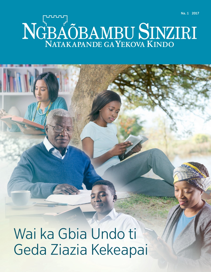 Gu magazini nga Ngbaõbambu Sinziri, Na. 1, 2017 | Wai ka Gbia Undo ti Geda Ziazia Kekeapai