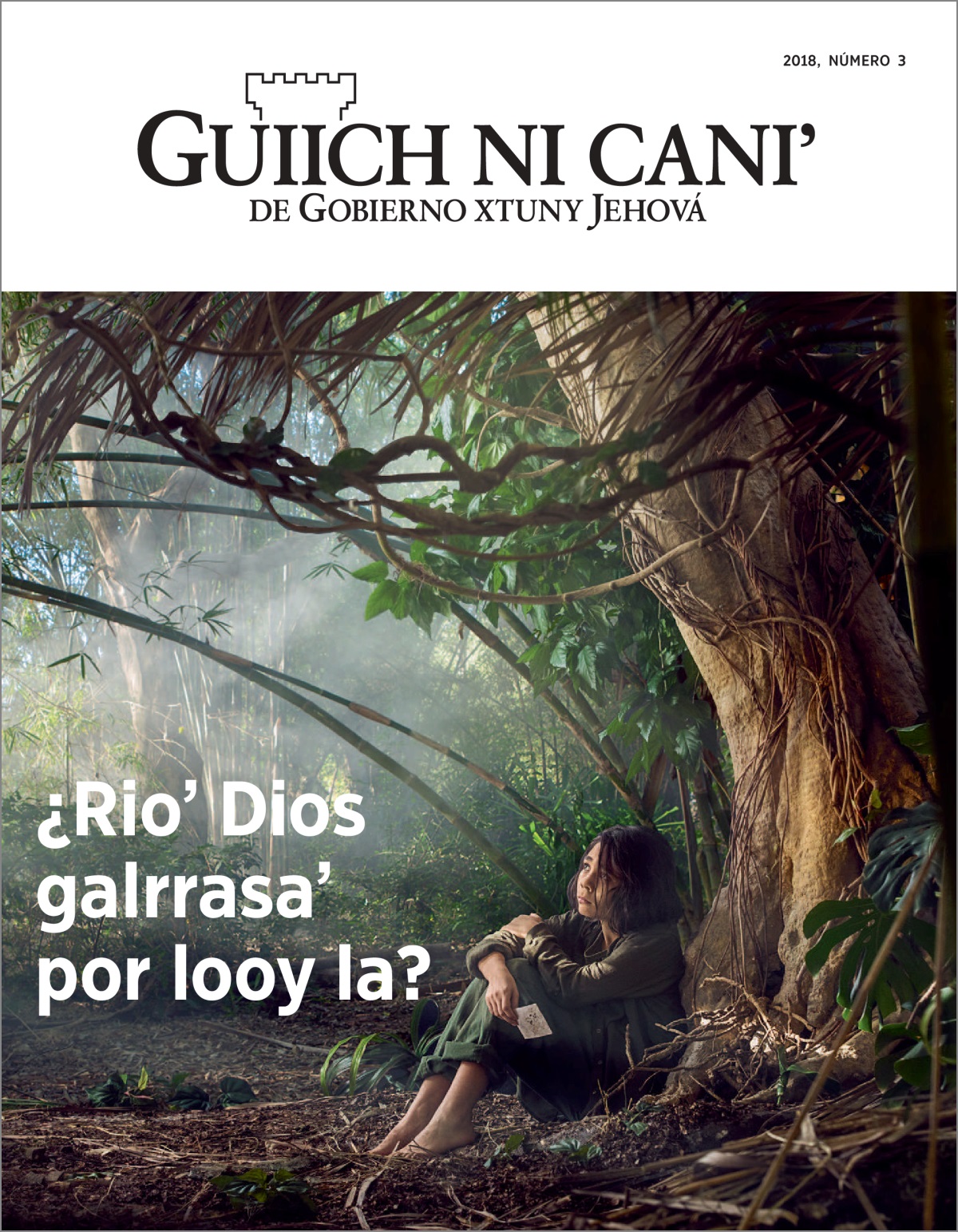 «Guiich ni caniʼ» número 3 íz 2018.