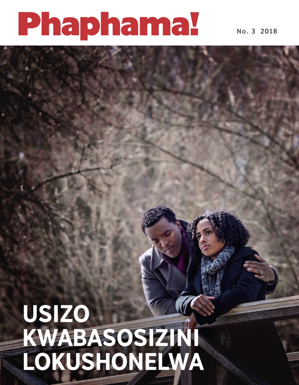 Phaphama! No. 3 2018 | Usizo Kwabasosizini Lokushonelwa