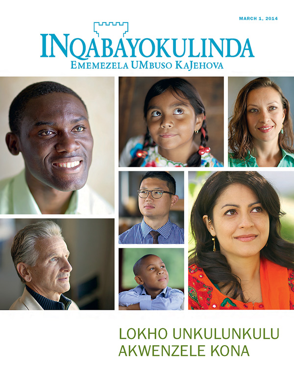 INqabayokulinda, March 2014​—Yini UNkulunkulu Akwenzele Yona?
