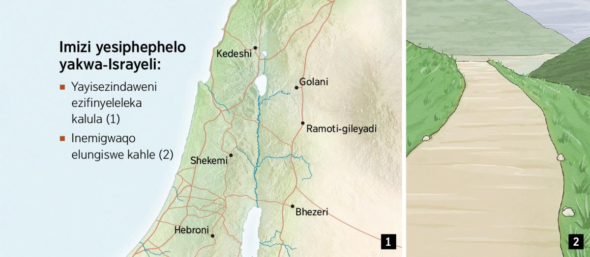 Ibalazwe libonisa imizi yesiphephelo eyisithupha yakwa-Israyeli nemigwaqo elungiswe kahle